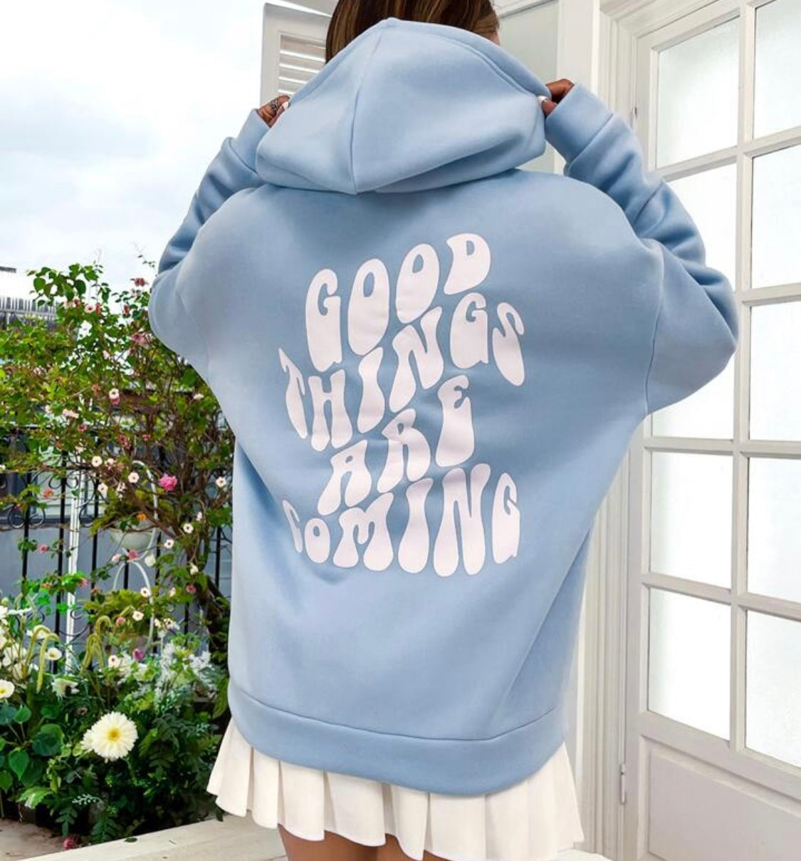 Good Things Are Coming Hoodie